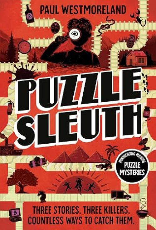 Puzzle Sleuth: Mindbending Murder Puzzle Mysteries [An Interactive Book]