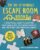 Do-It-Yourself Escape Room Book: A Practical Guide to Writing Your Own Clues, Designing Puzzles, and Creating Your Own Challenges